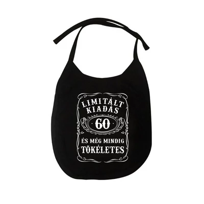 60 Limitált Kiadás és még Mindig Tökéletes Ajándék Szülinapi Pártedli
