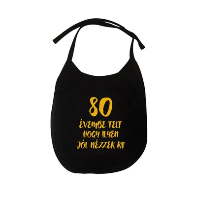 80 Évembe Telt Hogy Ilyen Jól Nézzek Ki! Vicces Szülinapi Pártedli