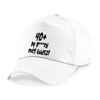40+, De b***ni Még Tudsz Szülinapi Ajándék Baseball Sapka