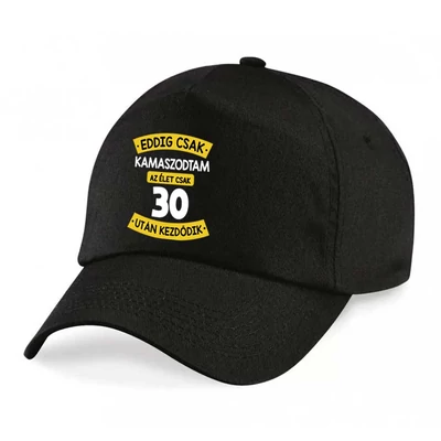 Eddig Csak Kamaszodtam..., 30. Szülinapi Ajándék Baseball Sapka