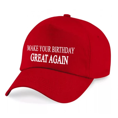 Make Your Birthday Great Again Szülinapi Ajándék Baseball Sapka