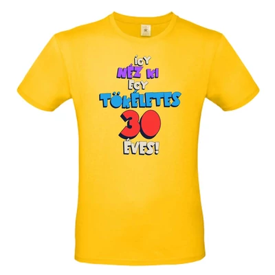 Így Néz Ki Egy Tökéletes 30 Éves Születésnapi Ajándék Póló Így Néz Ki Egy Tökéletes 30 Éves Születésnapi Ajándék Póló