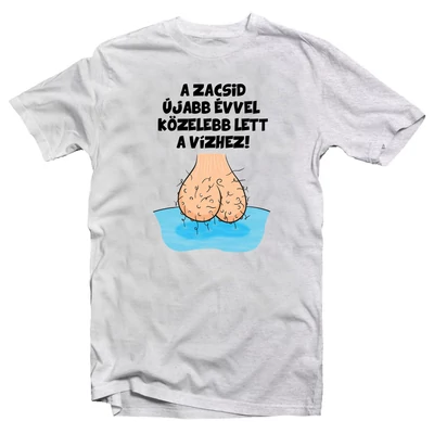 A Zacsid Egy Évvel Közelebb Vicces Ajándék Póló Szülinapra A Zacsid Egy Évvel Közelebb Vicces Ajándék Póló Szülinapra