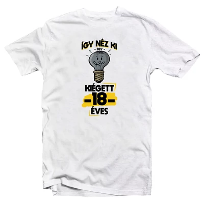 Így Néz Ki Egy Kiégett 18 Éves Vicces Ajándék Póló Szülinapra Így Néz Ki Egy Kiégett 18 Éves Vicces Ajándék Póló Szülinapra
