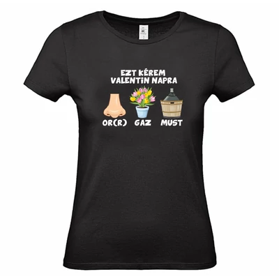 Ezt Kérem Valentin Napra Szerelmes Vicces Póló