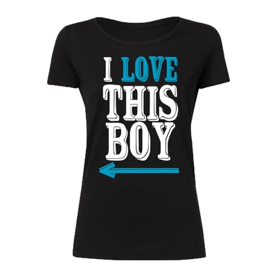 I Love This Boy Feliratos Szerelmes Póló