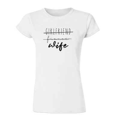 Girlfriend, Fiancé, Wife Szerelmes Póló Valentin-napra