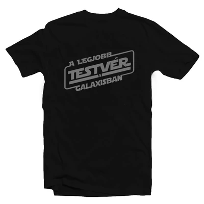 A Legjobb Testvér a Galaxisban Vicces Ajándék Póló A Legjobb Testvér a Galaxisban Vicces Ajándék Póló