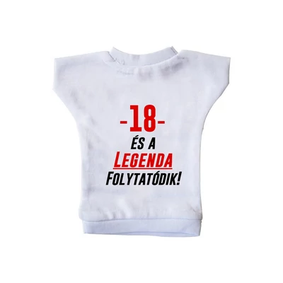 18 és a Legenda Folytatódik! Ajándék Szülinapi Üvegpóló