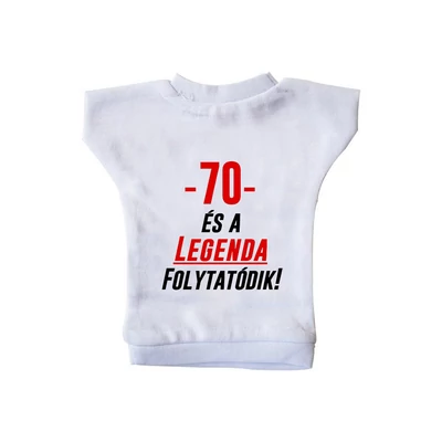 70 és a Legenda Folytatódik! Ajándék Szülinapi Üvegpóló 70 és a Legenda Folytatódik! Ajándék Szülinapi Üvegpóló