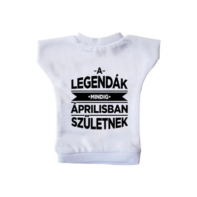 A Legendák Mindig Áprilisban Születnek Ajándék Szülinapi Üvegpóló