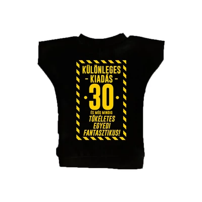Különleges Kiadás - 30 és Még Mindig Tökéletes Ajándék Szülinapi Üvegpóló