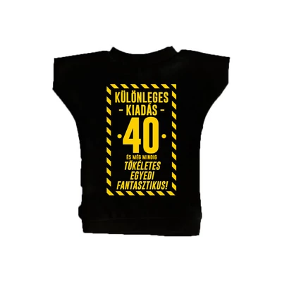 Különleges Kiadás - 40 és Még Mindig Tökéletes Ajándék Szülinapi Üvegpóló