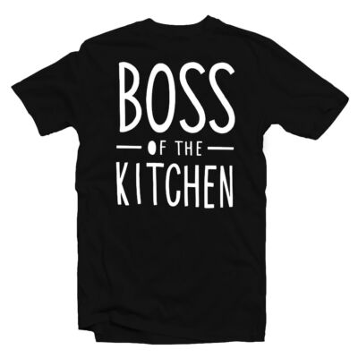 Kép 1/3 - Boss of the Kitchen - Konyhafőnök Ajándék Póló