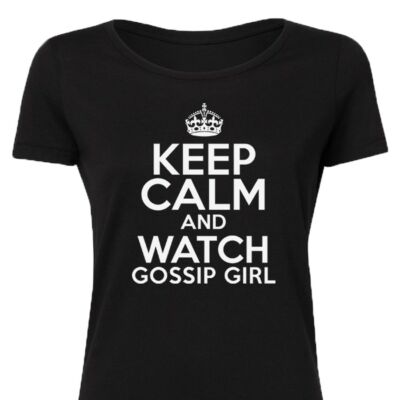 Kép 3/3 - Keep Calm And Watch Gossip Girl Feliratos Póló 2