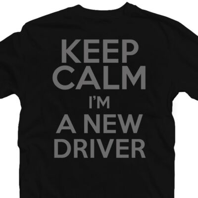 Kép 3/3 - Keep Calm I'm a New Driver Meglepetés Póló 2