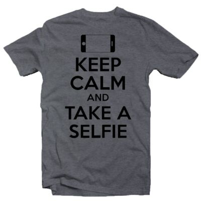 Kép 1/3 - Keep Calm And Take a Selfie Ajándék Póló