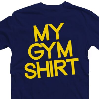 Kép 2/3 - My Gym Shirt' Vicces Kondis Póló 2