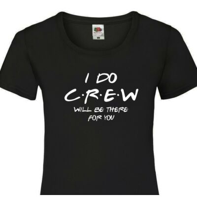Kép 2/3 - I Do Crew - Will Be There For You Női Póló Lánybúcsúra 2