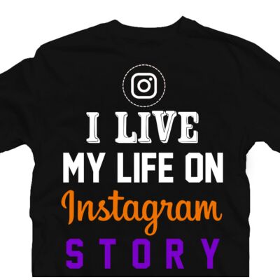 Kép 3/3 - I Live My Life On Instagram Story Vicces Póló 2