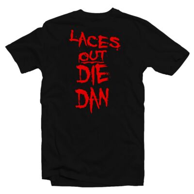 Kép 1/3 - Laces Out, Die Dan! Vicces Filmes Póló