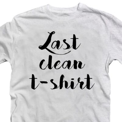 Kép 2/2 - Last Clean T-shirt Feliratos Vicces Póló 2