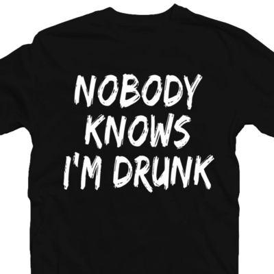 Kép 3/3 - Nobody Knows I'm Drunk' Feliratos Fesztivál Póló 2