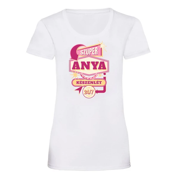 Szuper Anya Készenlét Ajándék Póló