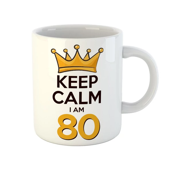 KEEP CALM, I'M 80 Szülinapi Ajándék Bögre