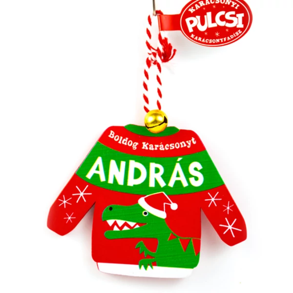 Karácsonyi Pulcsi Dísz: András