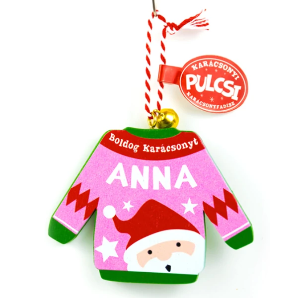 Karácsonyi Pulcsi Dísz: Anna