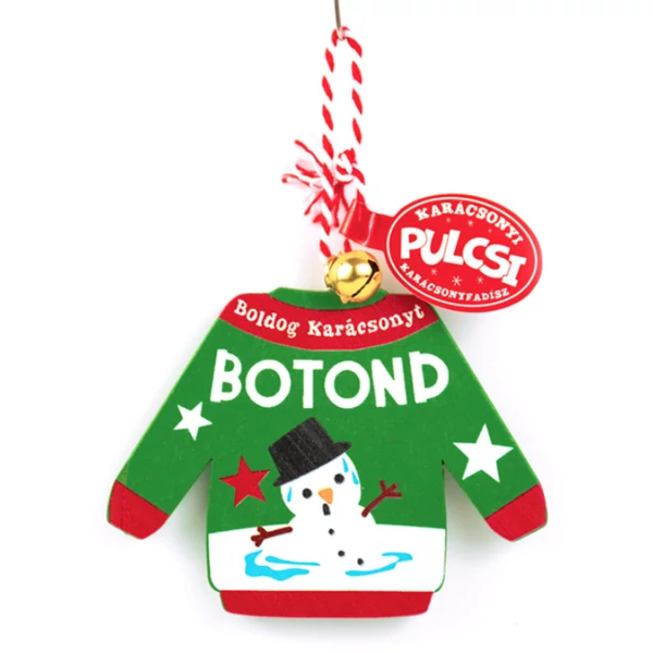 Karácsonyi Pulcsi Dísz: Botond