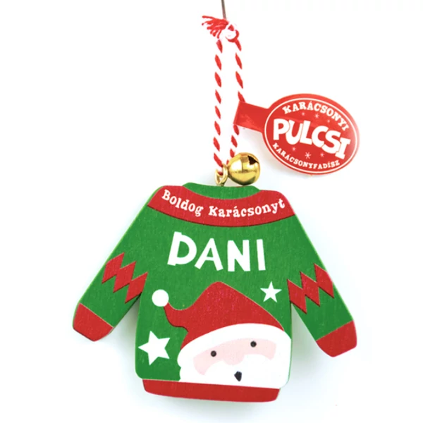 Karácsonyi Pulcsi Dísz: Dani