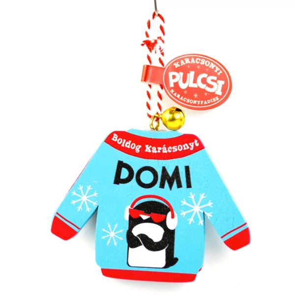 Karácsonyi Pulcsi Dísz: Domi