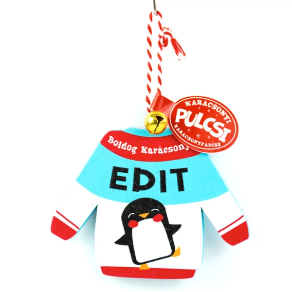 Karácsonyi Pulcsi Dísz: Edit