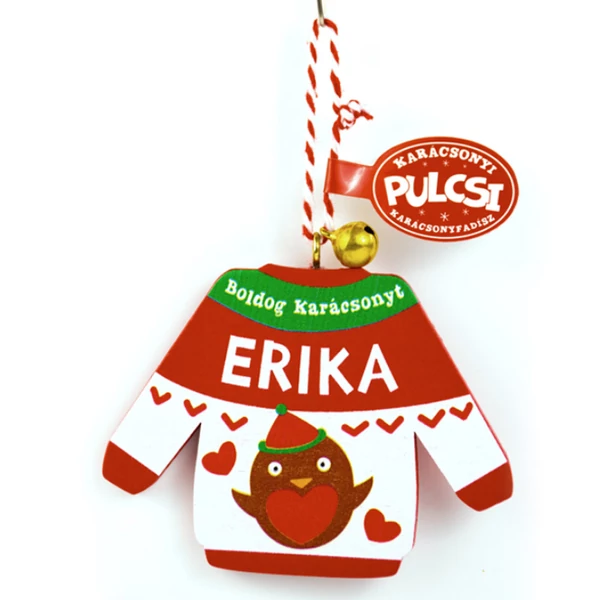 Karácsonyi Pulcsi Dísz: Erika