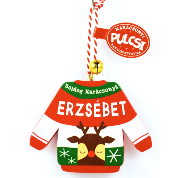 Karácsonyi Pulcsi Dísz: Erzsébet