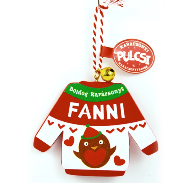 Karácsonyi Pulcsi Dísz: Fanni