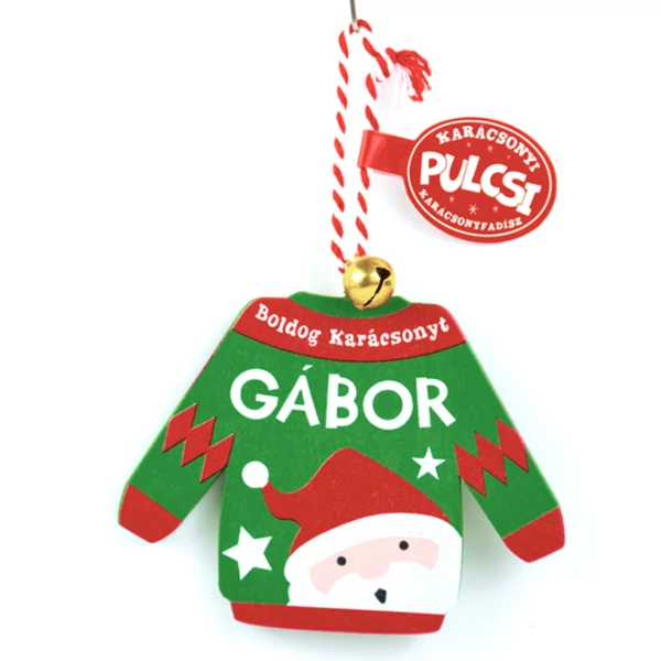 Karácsonyi Pulcsi Dísz: Gábor