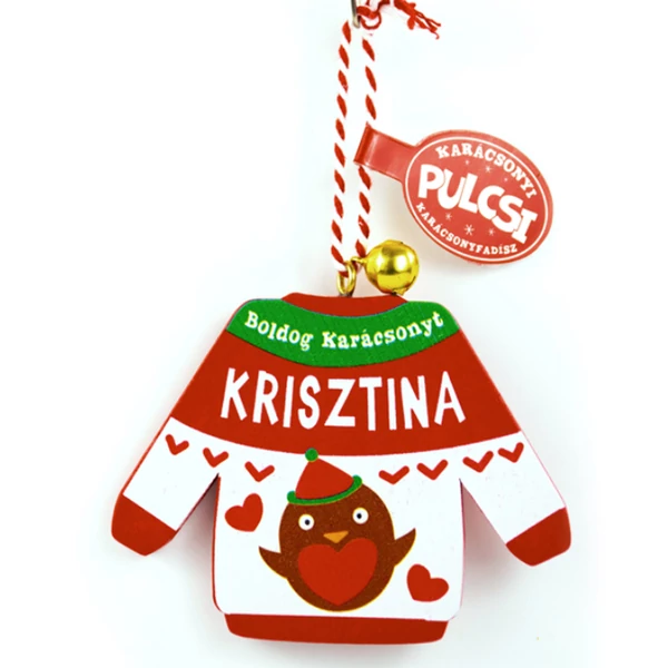 Karácsonyi Pulcsi Dísz: Krisztina