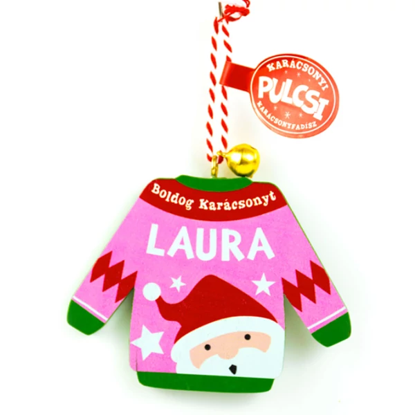 Karácsonyi Pulcsi Dísz: Laura
