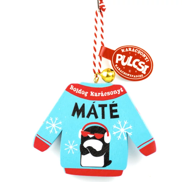 Karácsonyi Pulcsi Dísz: Máté