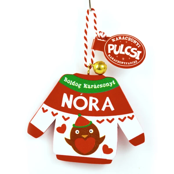 Karácsonyi Pulcsi Dísz: Nóra