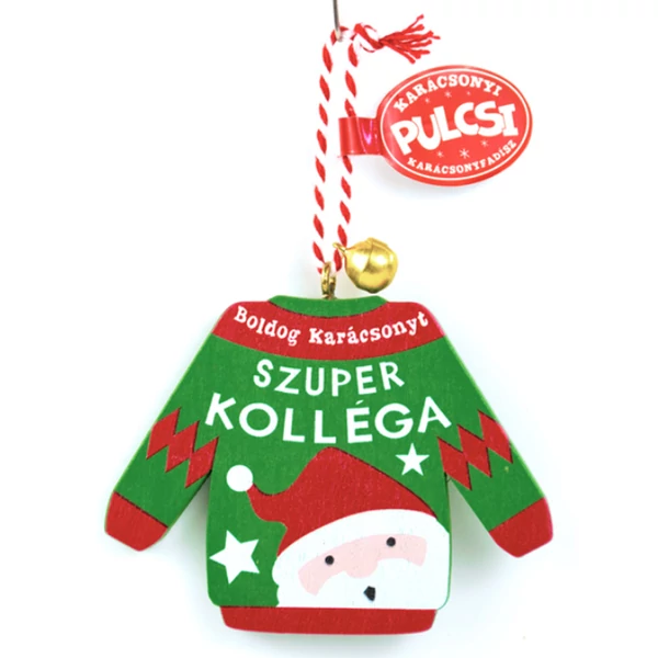 Karácsonyi Pulcsi Dísz: Szuper Kolléga - Mikulás