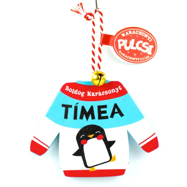 Karácsonyi Pulcsi Dísz: Tímea