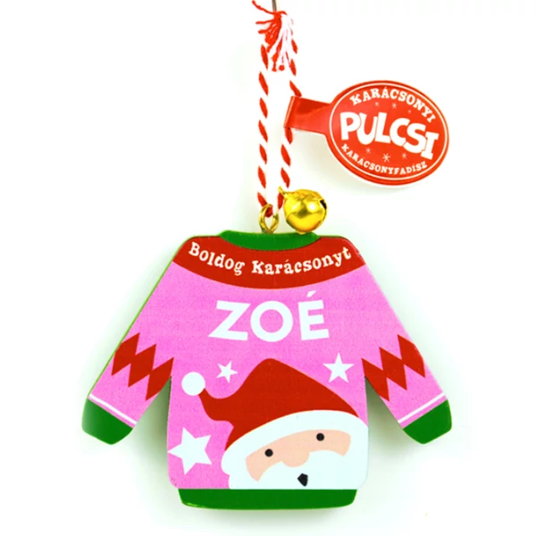 Karácsonyi Pulcsi Dísz: Zoé
