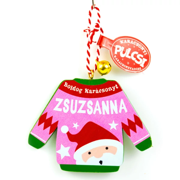 Karácsonyi Pulcsi Dísz: Zsuzsanna