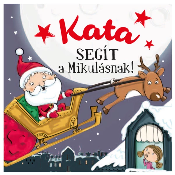 Névre Szóló Mesekönyv - Mikulás - Kata