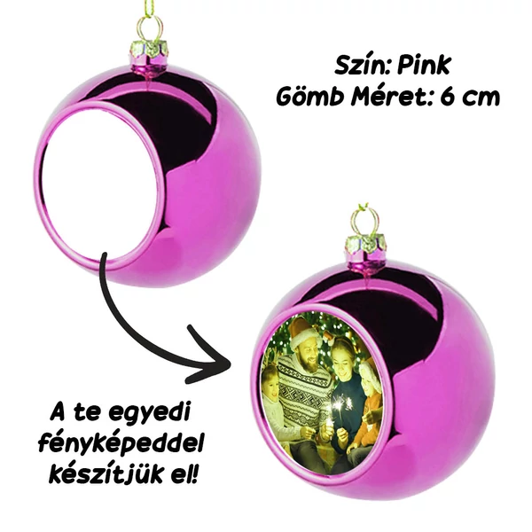Saját Fényképes Gömb Karácsonyfadísz - Pink - 6 cm