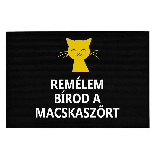 Remélem Szereted a Macskaszőrt' Vicces, Tréfás Lábtörlő